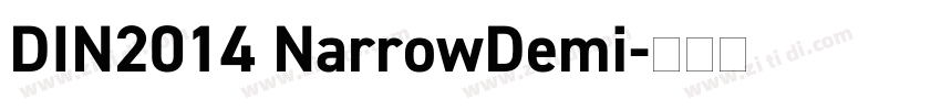DIN2014 NarrowDemi字体转换